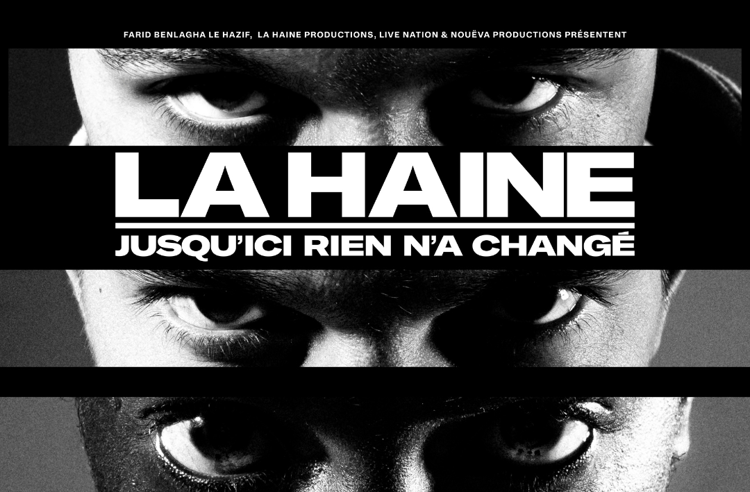 Affiche du spectacle musical “La Haine”